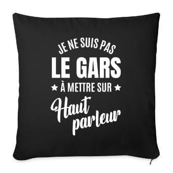 je ne suis pas le gars à mettre sur haut-parleur - Housse de coussin décorative 45 x 45 cm - noir - Devant