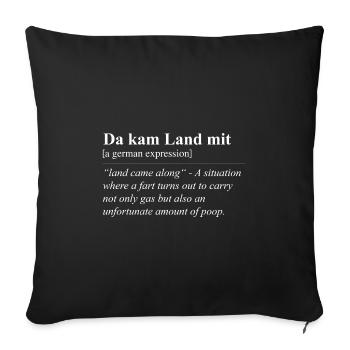 Puis est venu le pays avec un idiome allemand amusant - Housse de coussin décorative 45 x 45 cm - noir - Devant