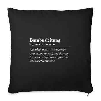 Bamboo Pipe Funny German Idiom - Sofa pillowcase 17,3'' x 17,3'' (45 x 45 cm) - black - Front