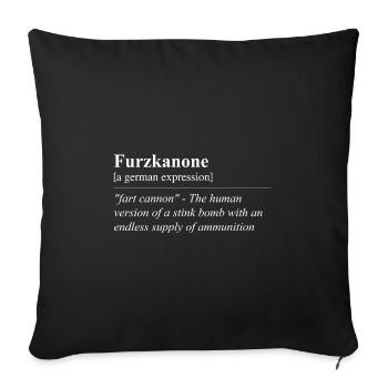 Fart Cannon Funny German Idiom - Sofa pillowcase 17,3'' x 17,3'' (45 x 45 cm) - black - Front