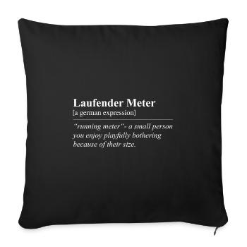 Running Meter Funny German Idiom - Sofa pillowcase 17,3'' x 17,3'' (45 x 45 cm) - black - Front