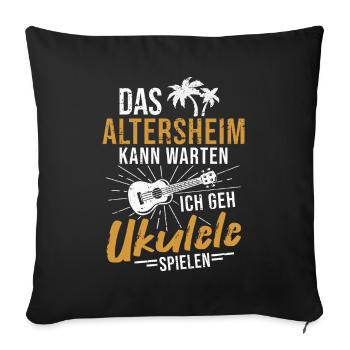 Hawaii Ukulele Rentner Altersheim Opa Uke - Sofakissenbezug 45 x 45 cm - Schwarz - Vorne