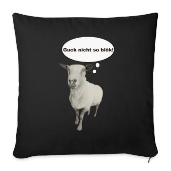 Guck nicht so blök Schaf Cartoon - Sofakissenbezug 45 x 45 cm - Schwarz - Vorne
