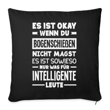 Ich gehe Bogenschießen - Sofakissenbezug 45 x 45 cm - Schwarz - Vorne