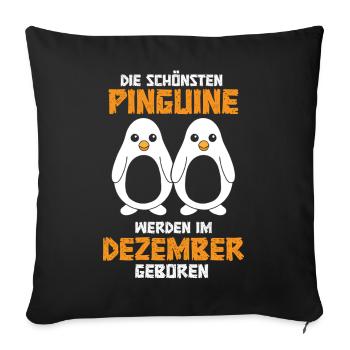 December Birthday Penguin Saying Funny - Sofa pillowcase 17,3'' x 17,3'' (45 x 45 cm) - black - Front