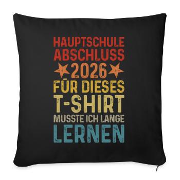 Hauptschule Graduation 2026 T-Shirt - Sofa pillowcase 17,3'' x 17,3'' (45 x 45 cm) - black - Front