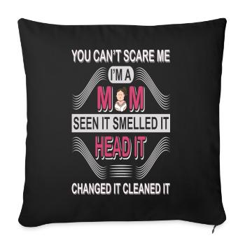 Tu ne peux pas me faire peur, je suis maman | Chemise de maman drôle - Housse de coussin décorative 45 x 45 cm - noir - Devant