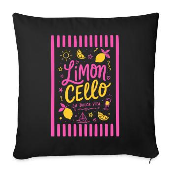Limoncello - La dolce vita - Sofakissenbezug 45 x 45 cm - Schwarz - Vorne