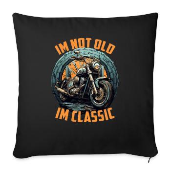Im not Old Im classic vintage Chopper Motorcycle - Sofa pillowcase 17,3'' x 17,3'' (45 x 45 cm) - black - Front