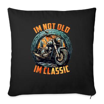 Im not Old Im classic vintage Chopper Motorcycle - Sofa pillowcase 17,3'' x 17,3'' (45 x 45 cm) - black - Front
