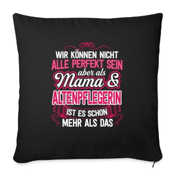 ALTENPFLEGERIN - Mama - Sofakissenbezug 45 x 45 cm - Schwarz - Vorne