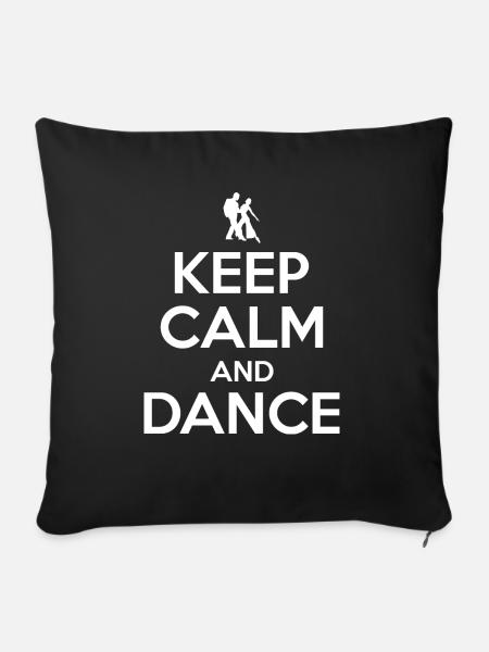 Halten Sie Ruhe und tanzen - Salsa Tänzer Geschenk - Sofakissenbezug 45 x 45 cm - Schwarz