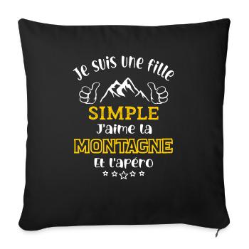 je suis une fille simple j'aime montagne et apéro - Housse de coussin décorative 45 x 45 cm - noir - Devant