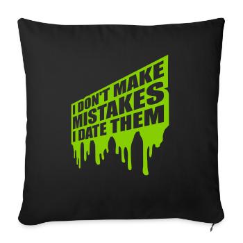 Date Mistakes Zitat Logo - Sofakissenbezug 45 x 45 cm - Schwarz - Vorne
