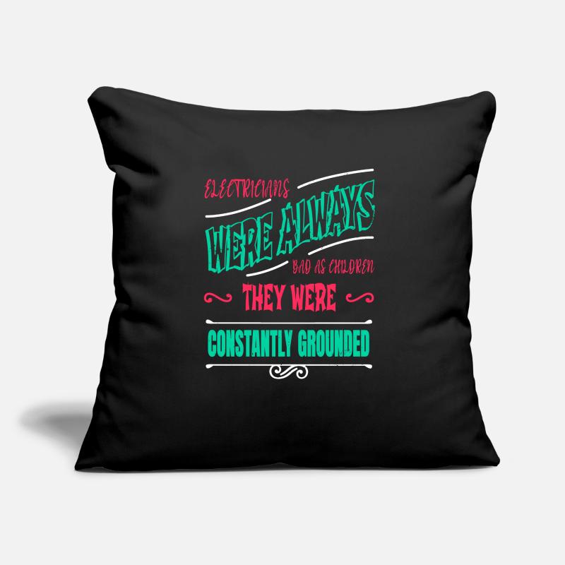 electronics job funny quote electrical engineer Sofa pillowcase 17,3'' x 17,3'' (45 x 45 cm)
