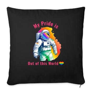 Gay Pride Month - My pride is out of this world - Sofa pillowcase 17,3'' x 17,3'' (45 x 45 cm) - black - Front