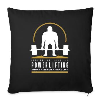 Powerlifting Deadlift - Rise to The Challenge - Sofa pillowcase 17,3'' x 17,3'' (45 x 45 cm) - black - Front