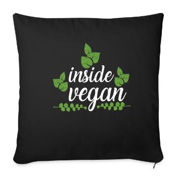 Vegan Shirt · Inside Vegan · Veggie Gift - Sofa pillowcase 17,3'' x 17,3'' (45 x 45 cm) - black - Front