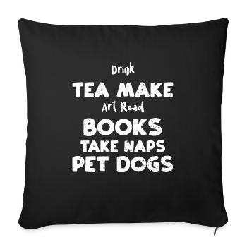 Boire du thé Faire de l’art Lire des livres Ta... - Housse de coussin décorative 45 x 45 cm - noir - Devant