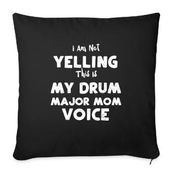 I Am Not Yelling This Is My Drum... - Sofa pillowcase 17,3'' x 17,3'' (45 x 45 cm) - black - Front