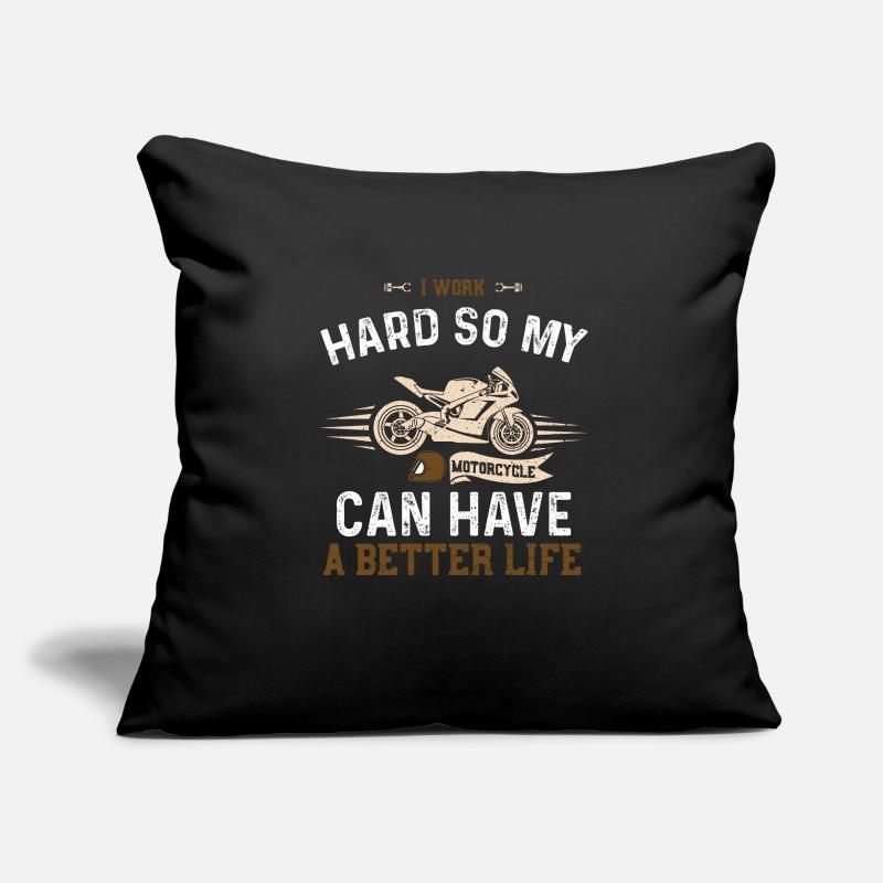 I Work Hard So My Motorcycle Can... Sofakissenbezug 45 x 45 cm