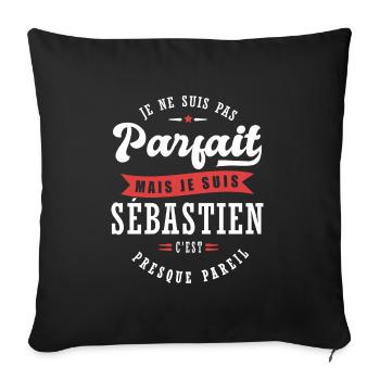 Sébastien Parfait Cadeau prenom sébastien - Housse de coussin décorative 45 x 45 cm - noir - Devant