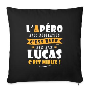 Humour Lucas Apero T shirt Humour Drôles lucas - Housse de coussin décorative 45 x 45 cm - noir - Devant