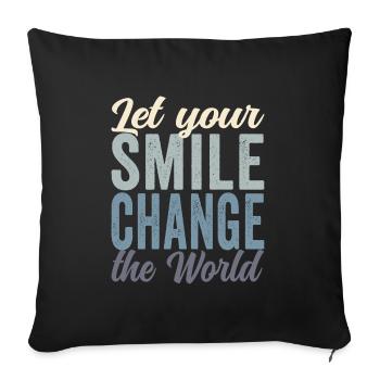 Let your smile change the world block colored - Sofa pillowcase 17,3'' x 17,3'' (45 x 45 cm) - black - Front