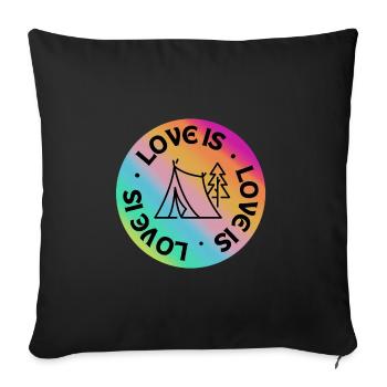Camping: Liebe ist. - Sofakissenbezug 45 x 45 cm - Schwarz - Vorne