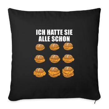 Schitzelbrötchen hatte ich alle schon - Sofakissenbezug 45 x 45 cm - Schwarz - Vorne