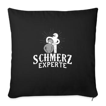 Schmerz Experte Physio Geschenk Lustig - Sofakissenbezug 45 x 45 cm - Schwarz - Vorne