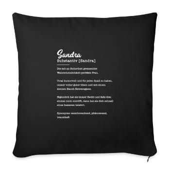 Sandra Substantiv Namensbedeutung Herkunft - Sofakissenbezug 45 x 45 cm - Schwarz - Vorne