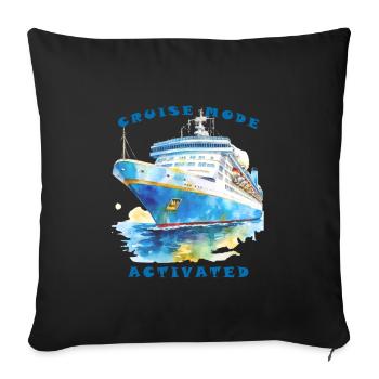 Cruise mode activated - Cruising Vacation - Sofa pillowcase 17,3'' x 17,3'' (45 x 45 cm) - black - Front