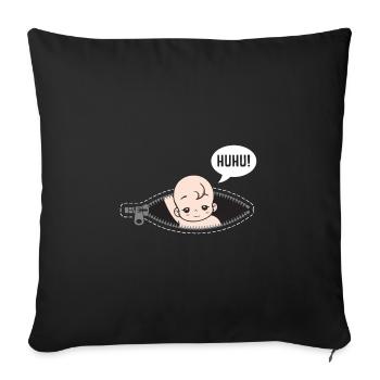 Huhu Ich bin da Baby Schwangerschaft Geschenk - Sofakissenbezug 45 x 45 cm - Schwarz - Vorne