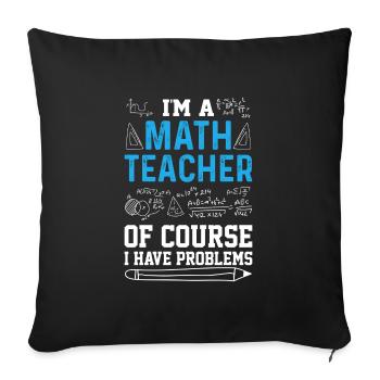 professeur de mathématiques - Housse de coussin décorative 45 x 45 cm - noir - Devant