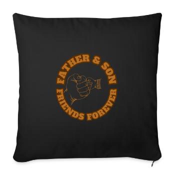 Father & Son Friends Forever Brown - Sofakissenbezug 45 x 45 cm - Schwarz - Vorne