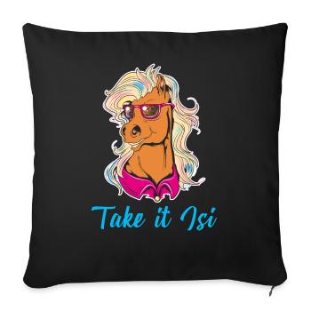 Island Pferde Isländer Pony Reiten Take it Isi - Sofakissenbezug 45 x 45 cm - Schwarz - Vorne