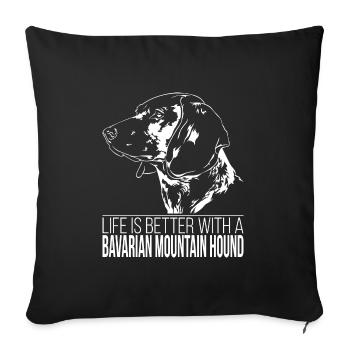 BAVARIAN MOUNTAIN HOUND La vie est meilleure Wilsigns - Housse de coussin décorative 45 x 45 cm - noir - Devant