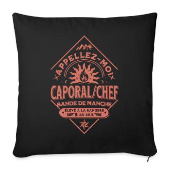 Appellez-moi Caporal-Chef, bande de Manche - Housse de coussin décorative 45 x 45 cm - noir - Devant