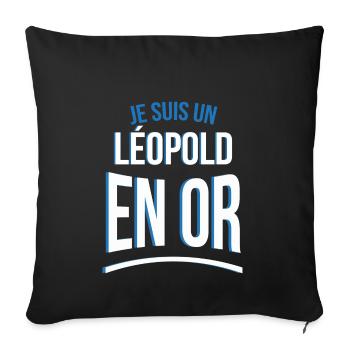 je suis un Léopold en or cadeau idée humour - Housse de coussin décorative 45 x 45 cm - noir - Devant