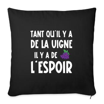 tant qu'il y a de la vigne - Housse de coussin décorative 45 x 45 cm - noir - Devant