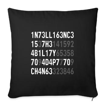 Intelligence Is The Ability To Adapt To Change - Sofa pillowcase 17,3'' x 17,3'' (45 x 45 cm) - black - Front