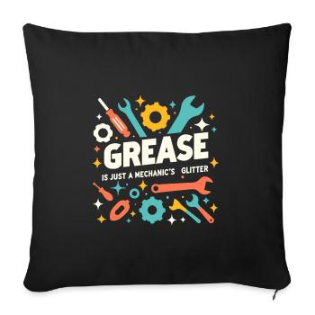 Fett ist nur ein Mechaniker-Glitzer - Sofakissenbezug 45 x 45 cm - Schwarz - Vorne