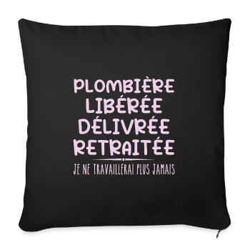 Plombière célèbre sa retraite avec humour cadeau - Housse de coussin décorative 45 x 45 cm - noir - Devant