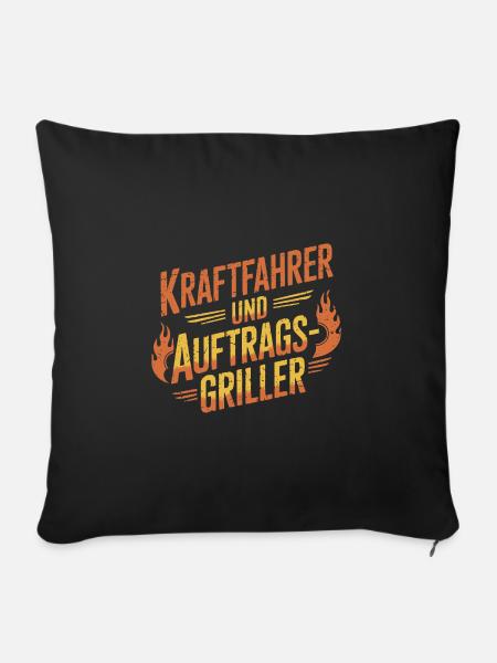 Kraftfahrer und Auftragsgriller - Sofakissenbezug 45 x 45 cm - Schwarz