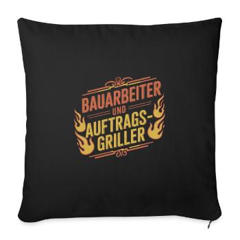 Bauarbeiter und Auftragsgriller - Sofakissenbezug 45 x 45 cm - Schwarz - Vorne