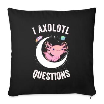 I Axolotl Questions, Funny Axolotl, Cute Pink - Sofa pillowcase 17,3'' x 17,3'' (45 x 45 cm) - black - Front