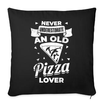 Never Underestimate An Old Pizza Lover - Sofa pillowcase 17,3'' x 17,3'' (45 x 45 cm) - black - Front