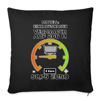 Einkaufswagen hoher Euro Verbrauch auf 200 Meter - Sofakissenbezug 45 x 45 cm - Schwarz - Vorne