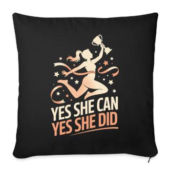 Yes She Can Yes She Did Women Empower Women's - Sofa pillowcase 17,3'' x 17,3'' (45 x 45 cm) - black - Front